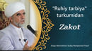 6. Zakot (Ruhiy tarbiya)