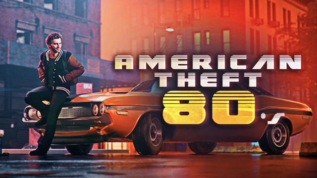 American Theft 80s ◉ Часть 3 (Play At Home)
