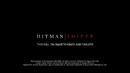 Hitman Sniper – Дебютный тизер