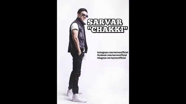 Sarvar – Chakki 2017 (official music version)