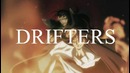 Трейлер аниме Drifters