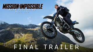 MISSION IMPOSSIBLE 7: Dead Reckoning – Final Trailer (2023) Tom Cruise & Hayley Atwell