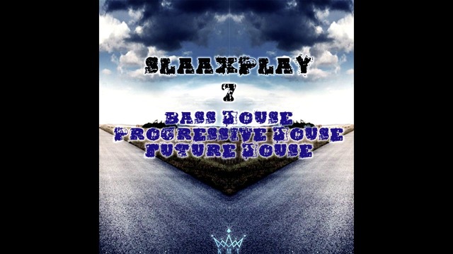 SlaaXPlay 7 Progressive, Bass, Future House Music Mix