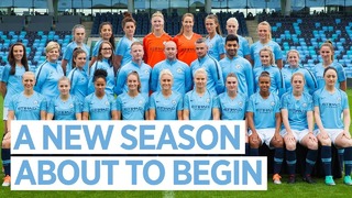 THIS IS OUR CITY | The WSL season begins | 18/19
