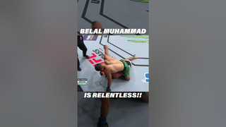 UFC Fighter Belal Muhammad is RELENTLESS