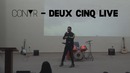 Conyr – Deux Cinq (Live at Westminster International University In Tashkent)