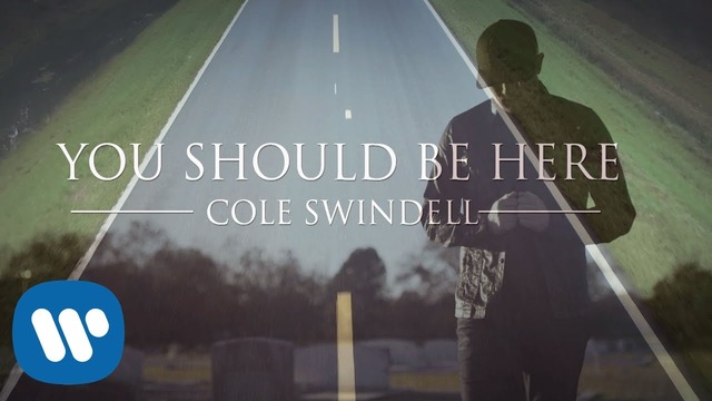 Cole Swindell – You Should Be Here (Official Music Video)