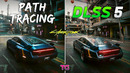 Path Tracing vs DLSS 5 – Graphics & Performance Comparison in Cyberpunk 2077