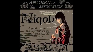 Niqob- asalim (angren city our rap)