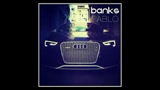 Banks – #pablo