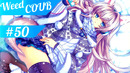 Weed-Coub: Выпуск #50 / Аниме Приколы / Anime AMV / Лучшее за неделю / Coub