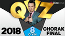QVZ 2018 CHORAK FINAL 8-O’YIN