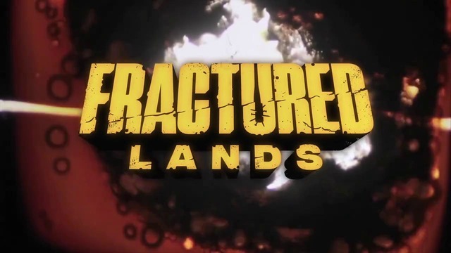 FRACTURED LANDS – Официальный дебютный трейлер