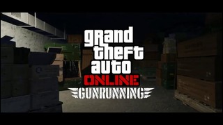 Трейлер Обновления «Торговля Оружием» – (GTA Online)