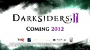 Darksiders 2 E3 2011 Debut Trailer