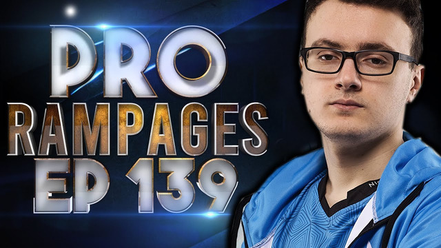 WHEN Pro Players enter Rampage Mode in Dota 2 – Ep. 139