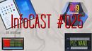 InfoCAST #025 – Много новинок AMD, Intel, Nvidia. Windows 10X
