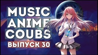 Music Anime Coubs #30