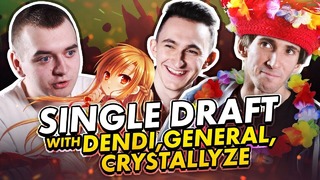 Single Draft with Dendi, General, Lil & Crystallize (Part 2)
