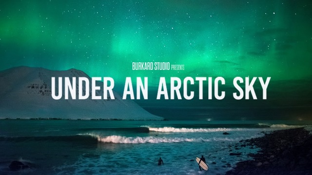 Under An Arctic Sky – Official Trailer #1