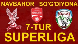 (HD) Навбахор – Согдиана | Суперлига Узбекистана 2019 | Тур 7 | Обзор матча