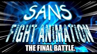 Sans Fight Animation