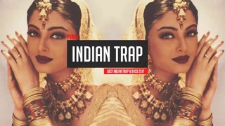 Indian Trap Music Mix 2017 | Best Of Hard Trappin Cars | Indian Bass Boosted [Vol.3]