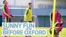 Ball Skills Before Oxford | Training