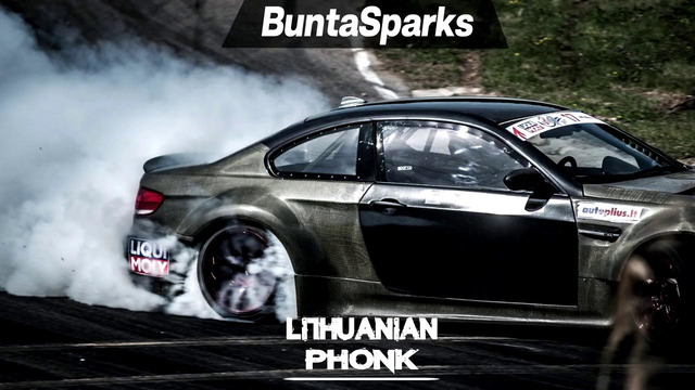 BuntaSparks – Best Phonk Music (by. Lithuanian Phonk)