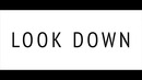 Look Down (Look Up Parody)
