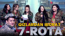 Dugonalar Shou – Qizlardan iborat «7-ROTA»