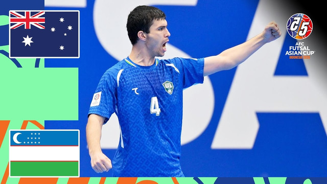 Australia – Uzbekistan | Highlights AFC Futsal Asian Cup