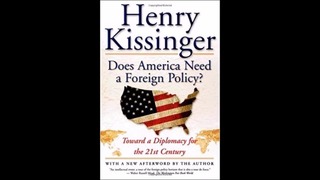 Henry Kissinger: Does American Need a Foreign Policy (Audio Book)