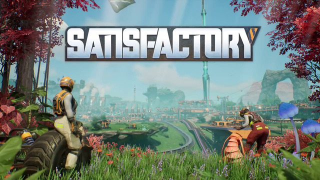Satisfactory 1.0 Launch Trailer