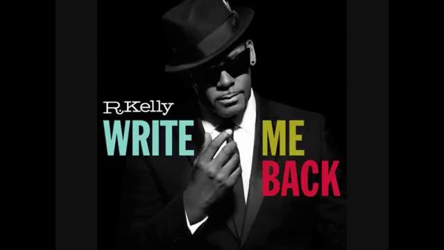 R.Kelly – Clipped Wings (Write Me Back)