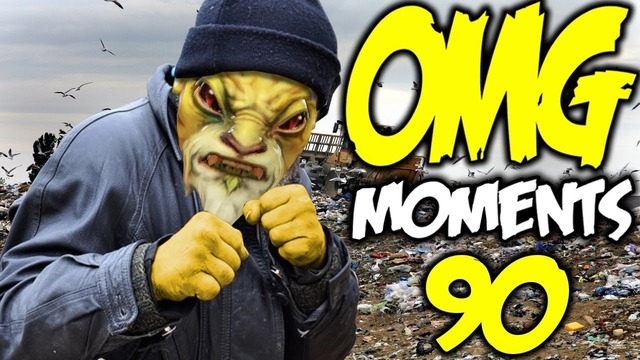 Dota 2 OMG Moments 90