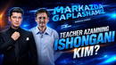 TEACHER A’ZAM | AZAM QAHRAMONIY | ISHONGANI KIM