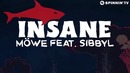 MÖWE feat. Sibbyl – Insane (Official Lyric Video)