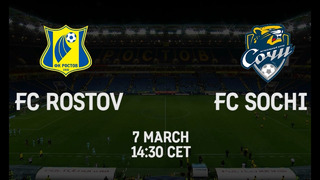 FC Rostov vs FC Sochi | 7 March | RPL 2021/22
