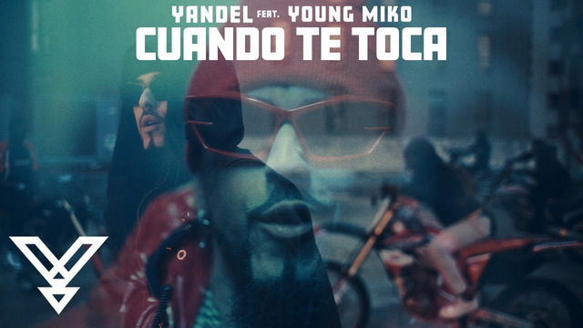 Yandel, Young Miko – Cuando Te Toca (Video Oficial) | Resistencia
