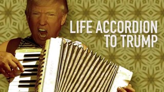 Если бы Трамп играл на аккордеоне