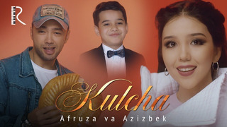 Afruza va Azizbek – Kulcha (Official Video 2019!)
