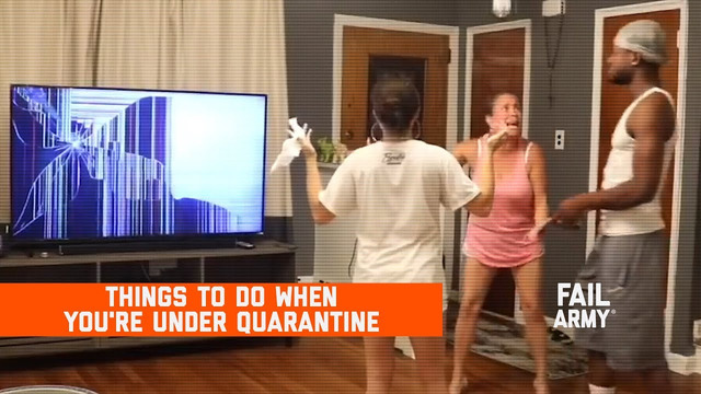 Things to DO When You’re Under Quarantine (March 2020) | FailArmy