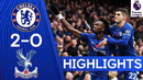 Chelsea 2-0 Crystal Palace Abraham & Pulisic Strike Again! Highlights
