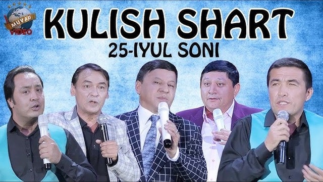 Kulish Shart – Avaz Oxun, G`ayrat Ahmedov, Obid Asomov (25-iyul, 2018 yil)