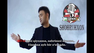Shohruhxon – Yig’lama (karaoke) plyus