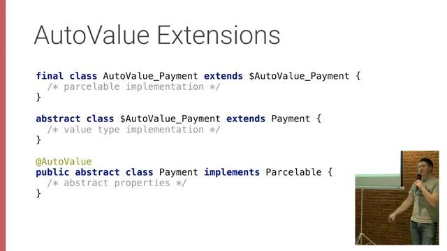 Android Spring Cleaning AutoValue Extensions by Jake Wharton