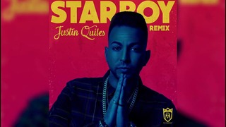 Justin Quiles – (Starboy Spanish Remix)