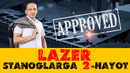 Lazer stanoglariga 2chi hayot