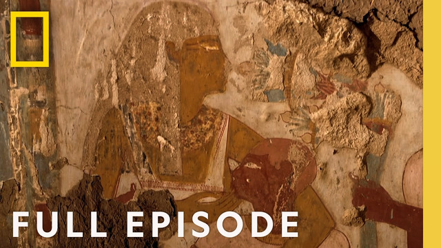 Unearthing the Valley of the Nobles (Full Episode) | Lost Treasures of Egypt | National Geographic